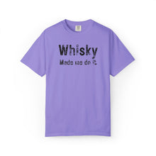 Load image into Gallery viewer, "Whisky Made Me Do It" – The Ultimate Comfort Colors Tee