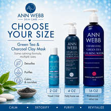 Load image into Gallery viewer, Ann Webb Skin Care Green Tea & Charcoal Clay Mask set with three sizes of bottles (2 oz travel/trial, 4 oz daily home use, and 16 oz professional size) on a blue water-textured background with product details and benefits.