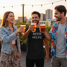 Load image into Gallery viewer, Beer Helps T-Shirt Weekend Vibes, Whimsy Fit