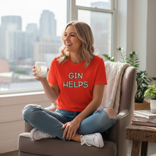 Load image into Gallery viewer, Gin Helps Women's T-Shirt Marketing Photo