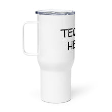Load image into Gallery viewer, "Tequila Helps" Travel mug with Handle Whimsy Fit