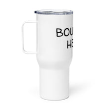 Load image into Gallery viewer, "Bourbon Helps" Travel mug with Handle - Whimsy Fit Workout Wear