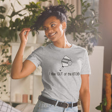 Load image into Gallery viewer, "I Stay out of the Kitchen" Short-Sleeve Women's T-Shirt Whimsy Fit