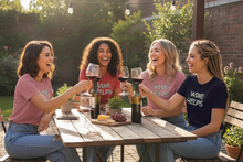 Load image into Gallery viewer, Women enjoying wine on patio wearing Wine Helps shirt