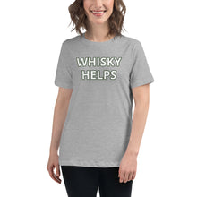 Load image into Gallery viewer, Whisky Helps Women's Relaxed T-Shirt - Whimsy Fit Workout Wear