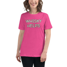 Load image into Gallery viewer, Womens Whisky Helps T-Shirt Weekend Vibes, Whimsy Fit