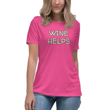 Load image into Gallery viewer, Womens Wine Helps T-Shirt Weekend Vibes, Whimsy Fit