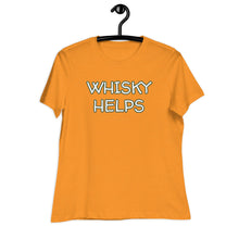 Load image into Gallery viewer, Womens Whisky Helps T-Shirt Weekend Vibes, Whimsy Fit