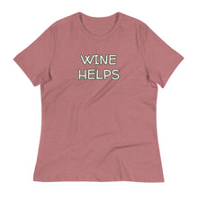 Load image into Gallery viewer, Womens Wine Helps T-Shirt Weekend Vibes, Whimsy Fit