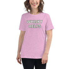 Load image into Gallery viewer, Whisky Helps Women's Relaxed T-Shirt - Whimsy Fit Workout Wear