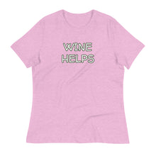 Load image into Gallery viewer, Womens Wine Helps T-Shirt Weekend Vibes, Whimsy Fit