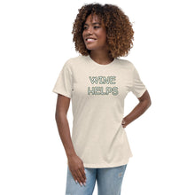 Load image into Gallery viewer, Womens Wine Helps T-Shirt Weekend Vibes, Whimsy Fit