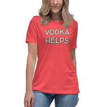 Load image into Gallery viewer, Vodka Helps Women's T-Shirt - Whimsy Fit Workout Wear