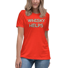 Load image into Gallery viewer, Womens Whisky Helps T-Shirt Weekend Vibes, Whimsy Fit