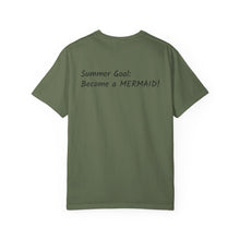 Load image into Gallery viewer, Mermaid T-Shirt - Summer Goal: Become a Mermaid
