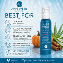 Load image into Gallery viewer, Ann Webb Skin Care Probiotic Enzyme Peel bottle on a light blue textured background with marketing text, a small pumpkin, cinnamon sticks, and green leaves. The bottle is dark blue with white text and pump, and the image includes scent and usage callouts.
