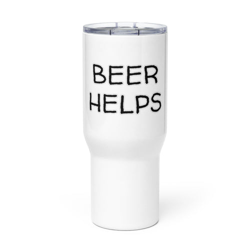Beer Helps Travel Mug Whimsy Fit