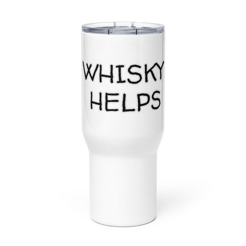 Whisky Helps Travel Mug Whimsy Fit