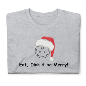 "Eat, Dink & Be Merry" Short-Sleeve Women's T-Shirt Whimsy Fit