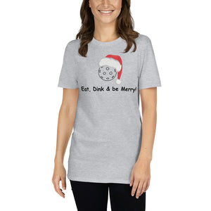 "Eat, Dink & Be Merry" Short-Sleeve Women's T-Shirt Whimsy Fit