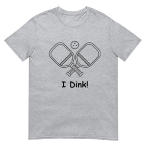 "I Dink" Short-Sleeve Women's T-Shirt Whimsy Fit