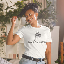 Load image into Gallery viewer, &quot;I Stay out of the Kitchen&quot; Short-Sleeve Women&#39;s T-Shirt Whimsy Fit

