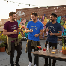 Load image into Gallery viewer, Vodka Helps Men&#39;s T-Shirt Marketing Photo
