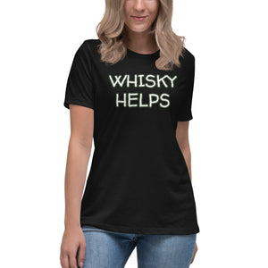 Whisky Helps Women's Relaxed T-Shirt - Whimsy Fit Workout Wear